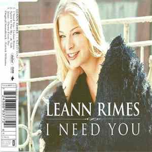 LeAnn Rimes - I Need You FLAC
