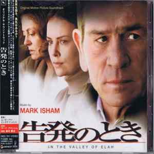 Mark Isham - In The Valley Of Elah (Original Motion Picture Soundtrack) FLAC
