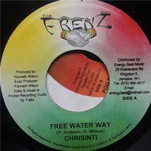 Chrisinti - Free Water Way FLAC