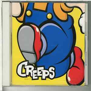 CREEPS - 新たなる一歩 FLAC