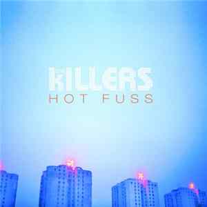 The Killers - Hot Fuss FLAC