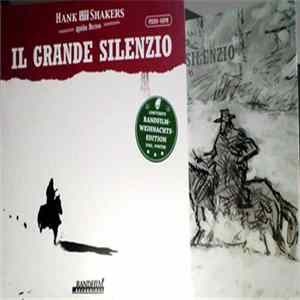 Hank Und Die Shakers - Il Grande Silenzio FLAC