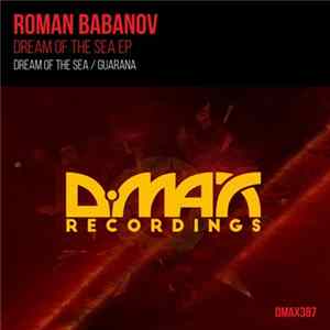 Roman Babanov - Dream Of The Sea EP FLAC