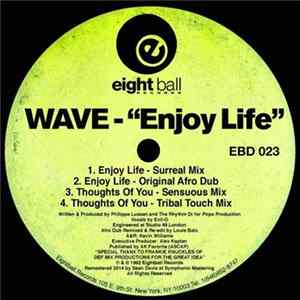 Wave - Enjoy Life FLAC