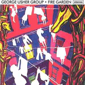 George Usher Group - Fire Garden FLAC