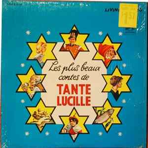 Tante Lucille - Les Plus Beaux Contes De Tante Lucille FLAC