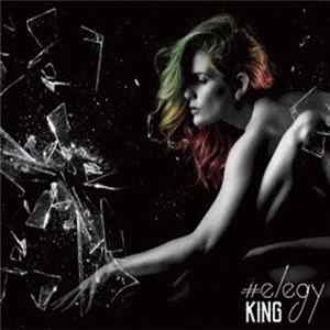 King - #Elegy FLAC