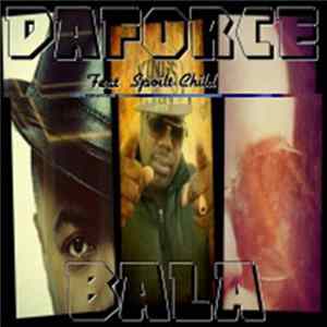 Daforce - Bala FLAC