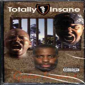 Totally Insane - Goin Insane FLAC
