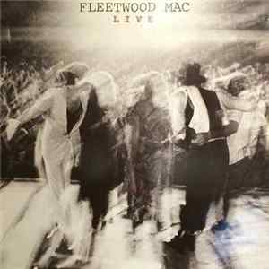 Fleetwood Mac - Fleetwood Mac Live FLAC