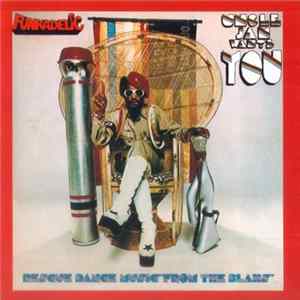Funkadelic - Uncle Jam Wants You FLAC