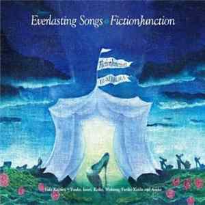 FictionJunction - Everlasting Songs FLAC