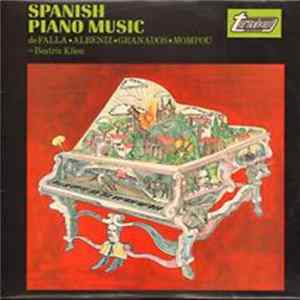 de Falla, Albeniz ● Granados ● Mompou, Beatriz Klien - Spanish Piano Music FLAC