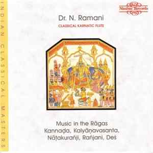 Dr. N. Ramani - Classical Karnatic Flute FLAC