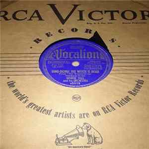 George Hall & His Orchestra - Ding Ding! The Witch Is Dead / South Of The Border FLAC