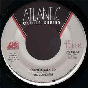The Coasters - Little Egypt (Ying-Yang) / Down In Mexico FLAC