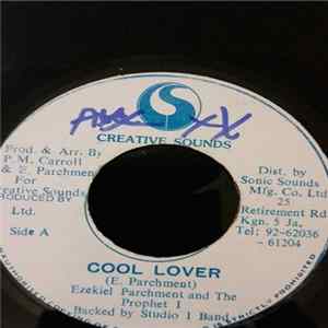 Ezekiel Parchment And The Prophet I - Cool Lover FLAC