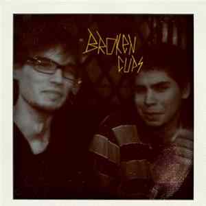 Broken Cups - No Way Out FLAC
