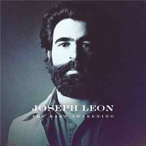 Joseph Leon - The Bare Awakening FLAC