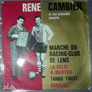 René Cambien - Marche Du Racing-Club De Lens FLAC