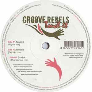 Groove Rebels - Touch It FLAC