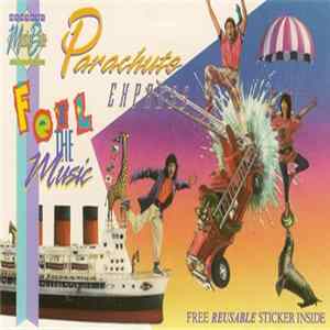 Parachute Express - Feel The Music FLAC