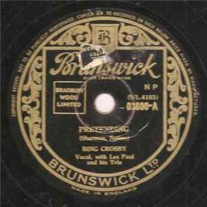 Bing Crosby With Les Paul And His Trio - Pretending / Gotta Get Me Somebody To Love FLAC
