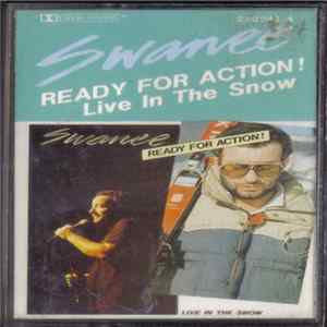 Swanee - Ready For Action! - Live In The Snow FLAC