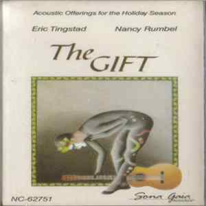 Eric Tingstad, Nancy Rumbel - The Gift (Acoustic Offerings For The Holiday Season) FLAC
