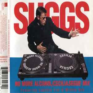 Suggs - No More Alcohol/Cecilia Segue Mix FLAC