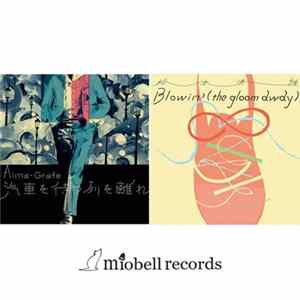 Alma-Grafe, Kiyotaka Sugimoto - 汽車を待つ列を離れ/Blowin'(the gloom away) FLAC