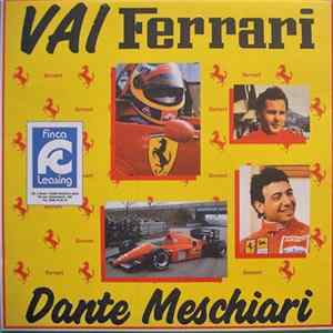 Dante Meschiari - Vai Ferrari FLAC