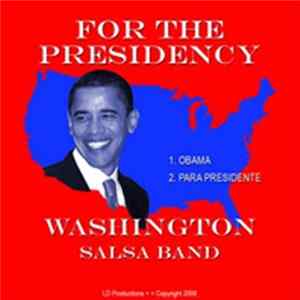 Washington Salsa Band - For The Presidency FLAC