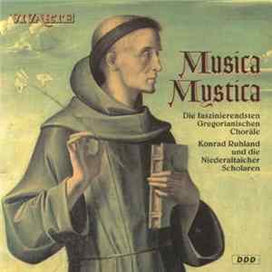 Niederaltaicher Scholaren, Konrad Ruhland - Musica Mystica FLAC