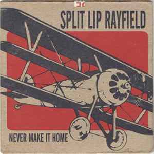 Split Lip Rayfield - Never Make It Home FLAC