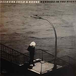Desmond Child And Rouge - Runners In The Night FLAC