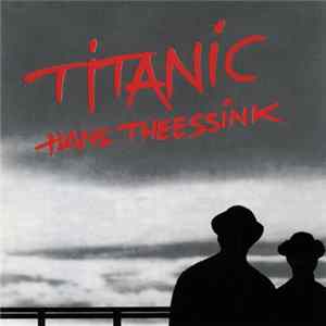 Hans Theessink - Titanic FLAC