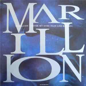 Marillion - Cover My Eyes (Pain And Heaven) FLAC