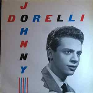 Johnny Dorelli - Come Prima / Grande Come Il Mare / 'Na Rosa Rossa Pe' Katiuscia / Non Ti Vedo FLAC