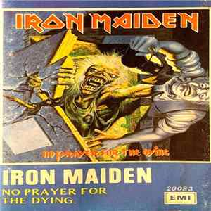 Iron Maiden - No Hay Plegarias Para Los Mortales = No Prayer For The Dying FLAC