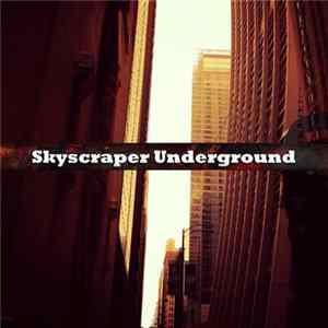 Christian Mayhem - Skyscraper Underground FLAC