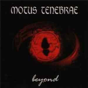 Motus Tenebrae - Beyond FLAC