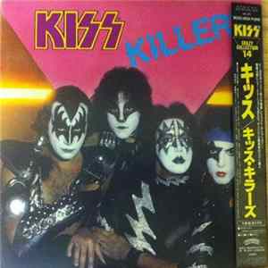 Kiss - Killers FLAC