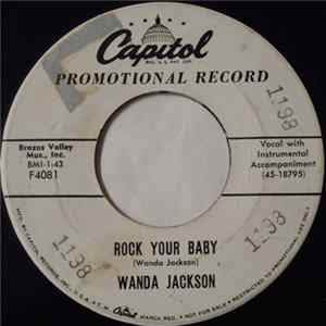 Wanda Jackson - Rock Your Baby / Sinful Heart FLAC