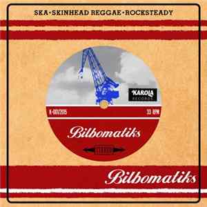 Bilbomatiks - Bilbomatiks FLAC