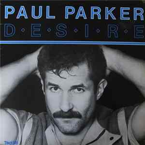 Paul Parker - Desire FLAC