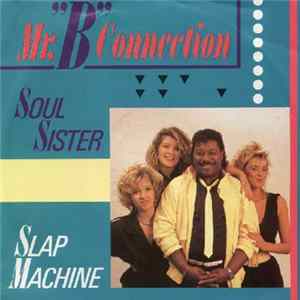 Mr. "B" Connection - Soul Sister FLAC
