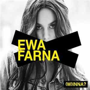 Ewa Farna - (W)inna? FLAC
