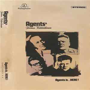 Agents & Jorma Kääriäinen - Agents Is... Here! FLAC