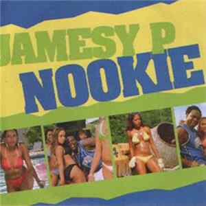 Jamesy P - Nookie FLAC